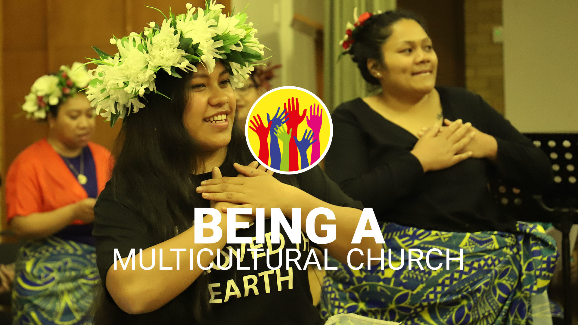 Being A Multicultural Church